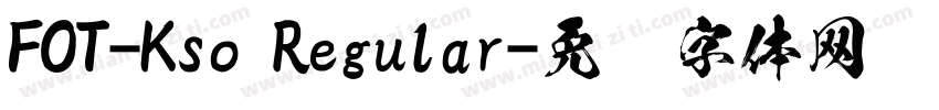 FOT-Kso Regular字体转换